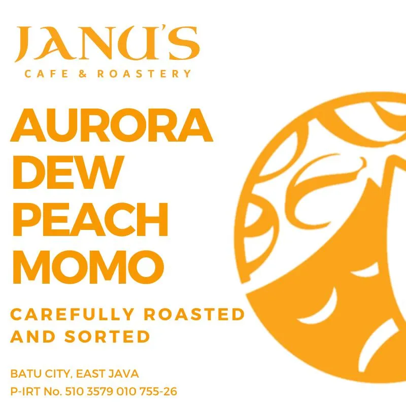 Roasted Beans Arabica - Aurora Dew PEACH MOMO - Filter Roast - 150 gr