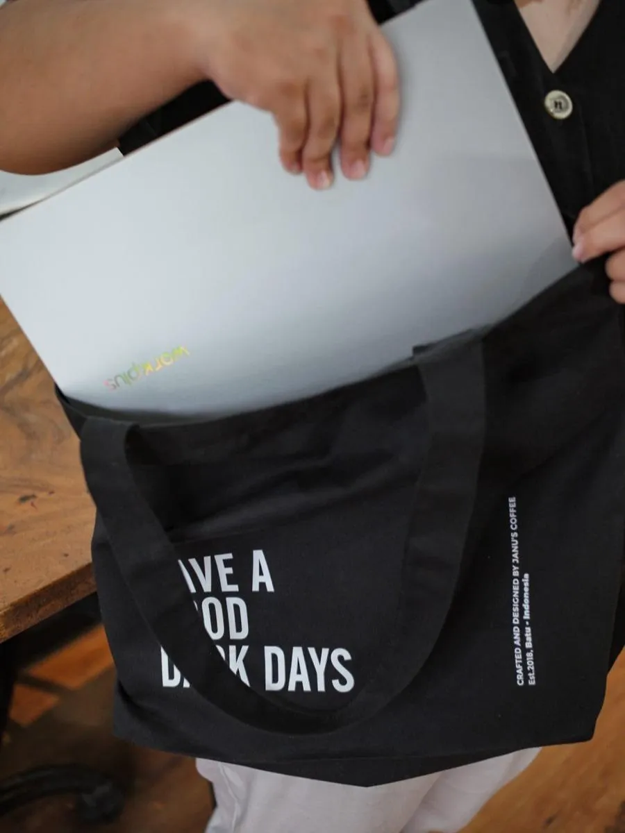 Janus Tote Bag - Have A Good Dark Days 2